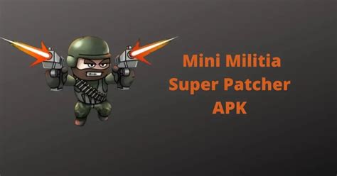 mini militia mm super patcher|Download MMSuperPatcher APK 2.3 for {Mini Militia .